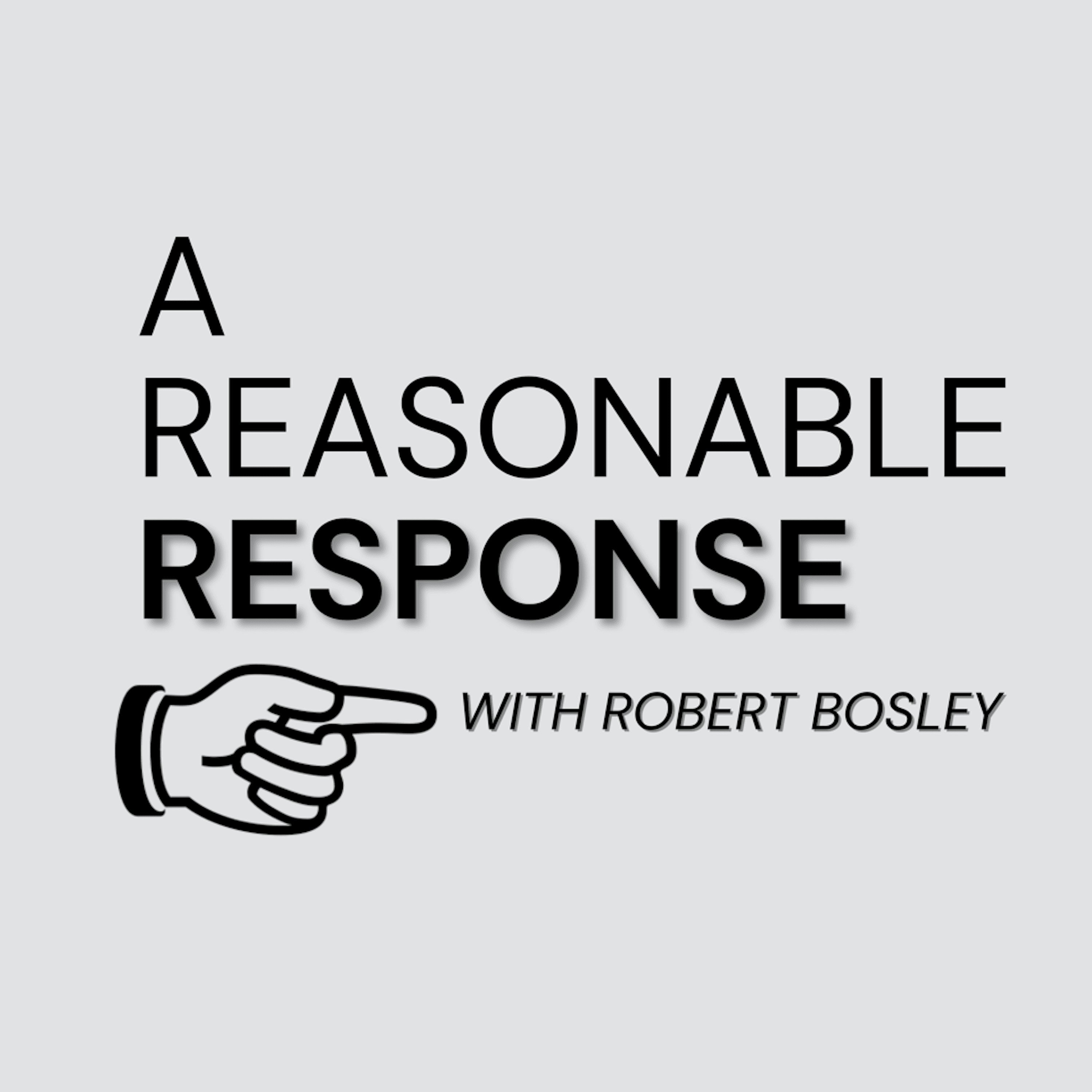 A Reasonable Response