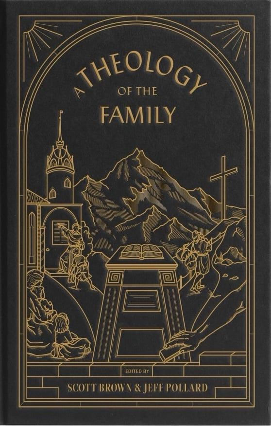 A Theology of the Family - Hardback